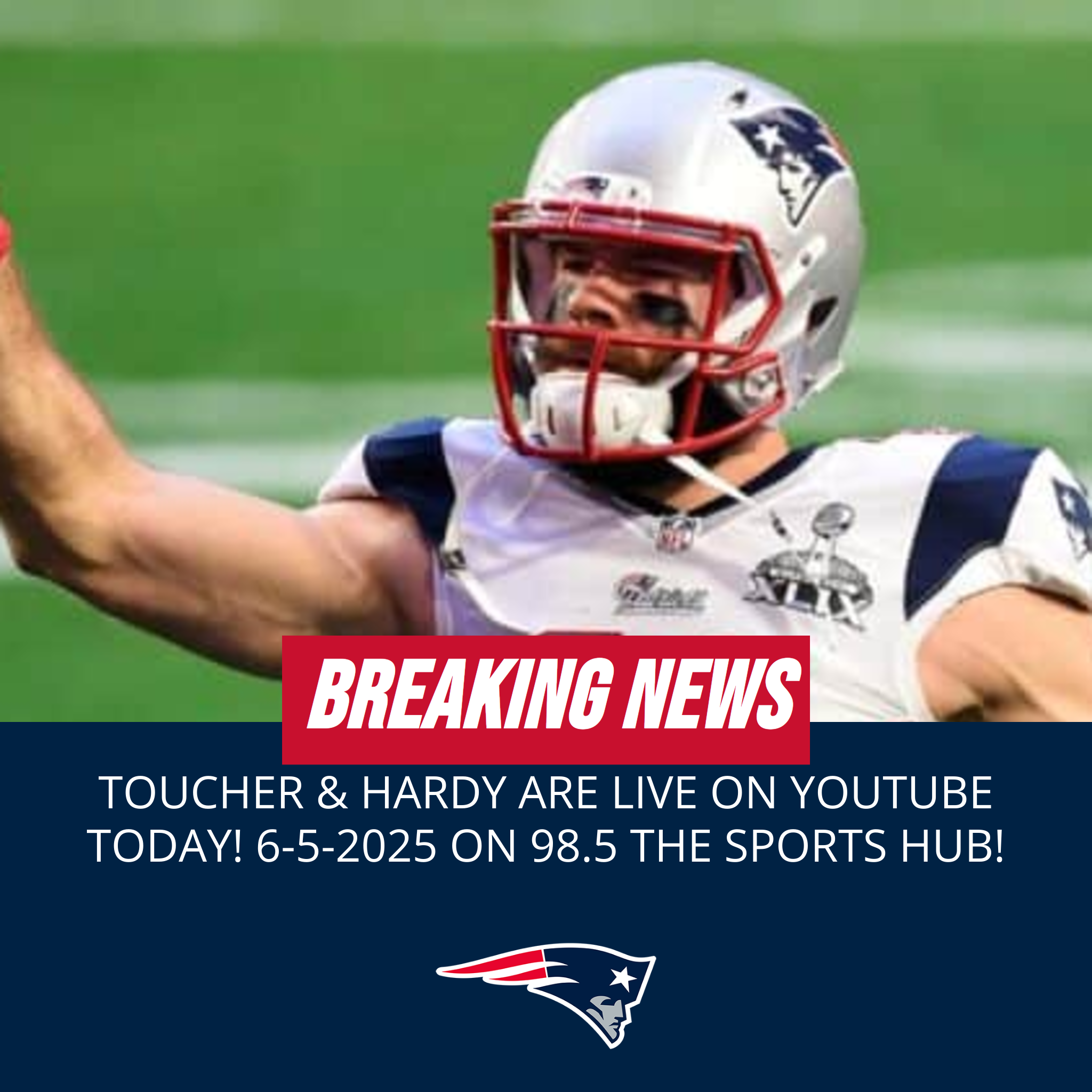[98.5 The Sports Hub] – Toucher & Hardy LIVE on YouTube! | 6-5-2025 | 98.5 The Sports Hub