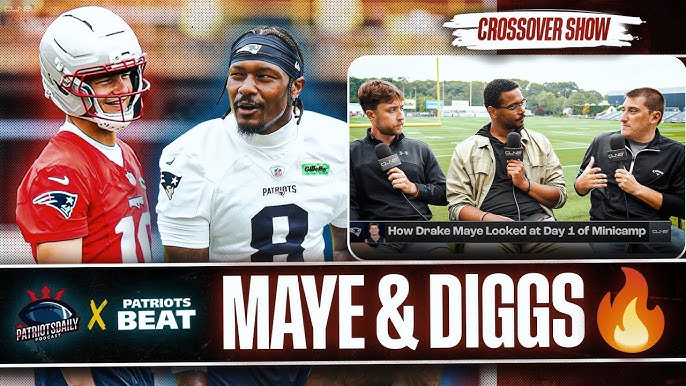 [Patriots Press Pass] – Crossover: Drake Maye & Stefon Diggs LOOK GOOD🔥 | Patriots Daily x Patriots Beat